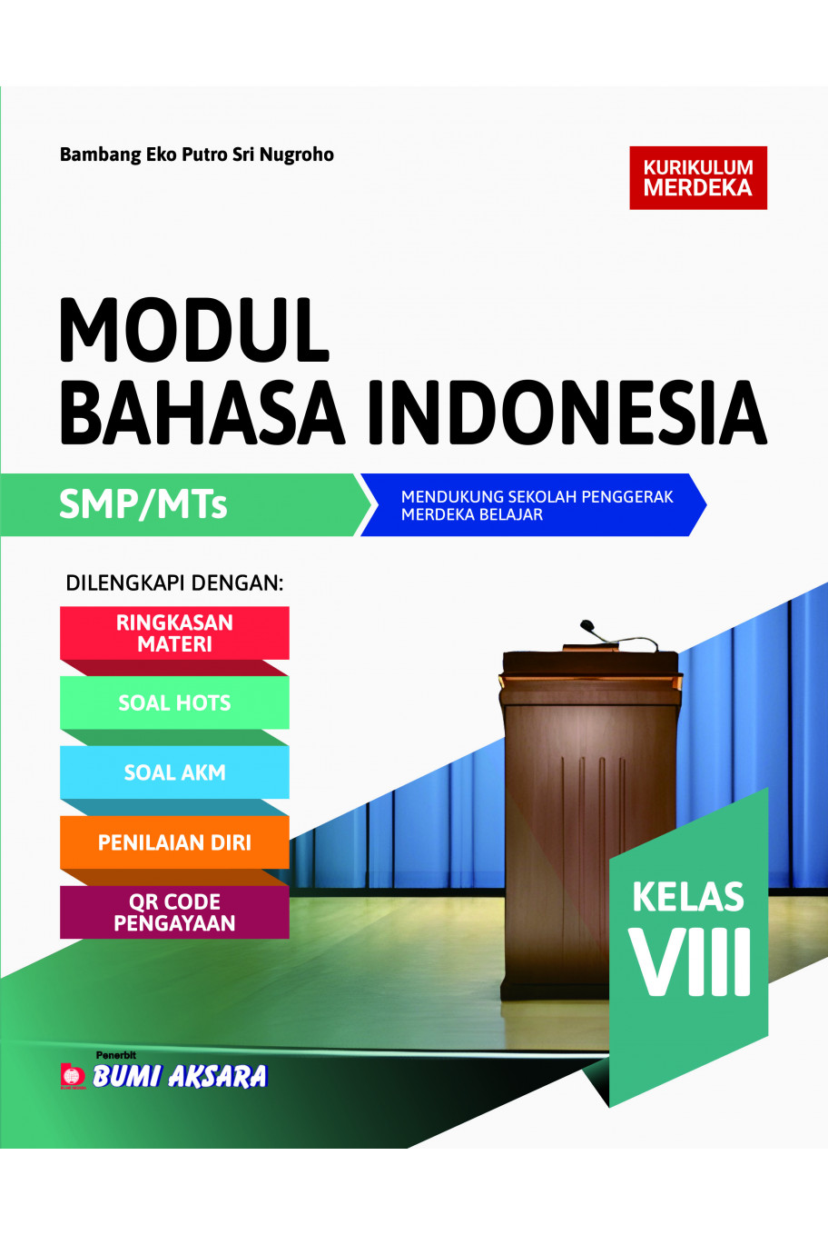 Modul Bahasa Indonesia SMP/MTs Kelas VIII [Kurikulum Merdeka]